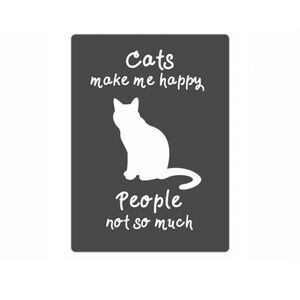 “Cats Make Me Happy, People Not So Much” magnet